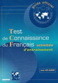 Guide officiel d'entraînement au TCF: TCF Canada Livres