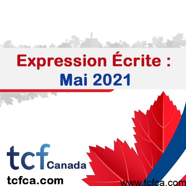 TCF Canada Expression Écrite Mai